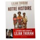 Notre histoire, Lilian Thuram