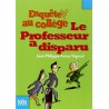 Enquete au college le professeur a disparu