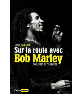 Sur la route avec Bob Marley