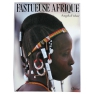 Fastueuse Afrique Angela Fisher