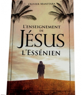 L enseignement de Jesus l Essenien