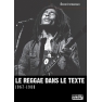 Le Reggae dans le texte 1967-1988