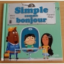 Simple comme bonjour